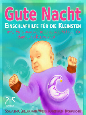 cover image of Gute Nacht--Einschlafhilfe für die Kleinsten--Schlaf Musik für Babys und Kleinkinder--Klänge zum Besser Einschlafen